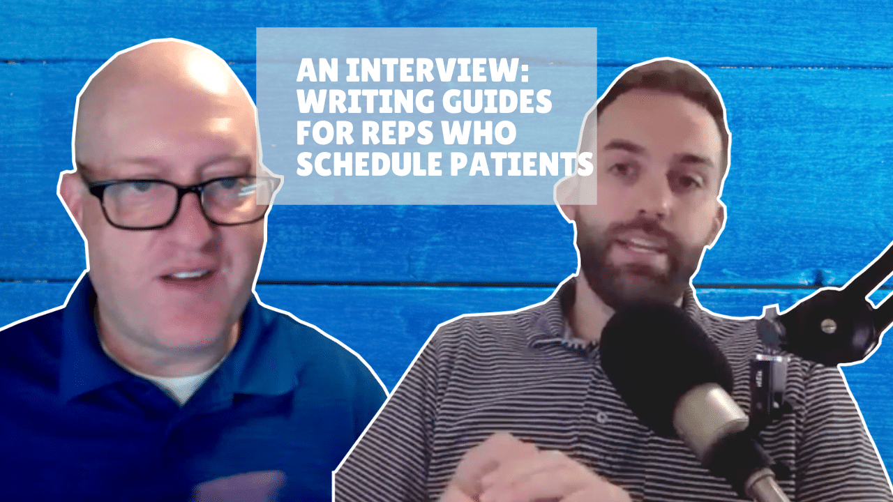 How Can You Write Better Call Guides for Reps Scheduling Medical Patients?