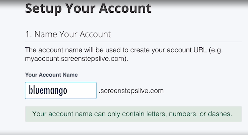 Set Up Choose ScreenSteps Account Name