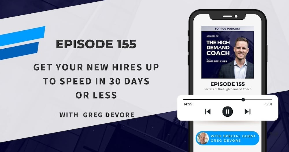 Podcast: Get Your New Hires Up to Speed in 30 Days or Less