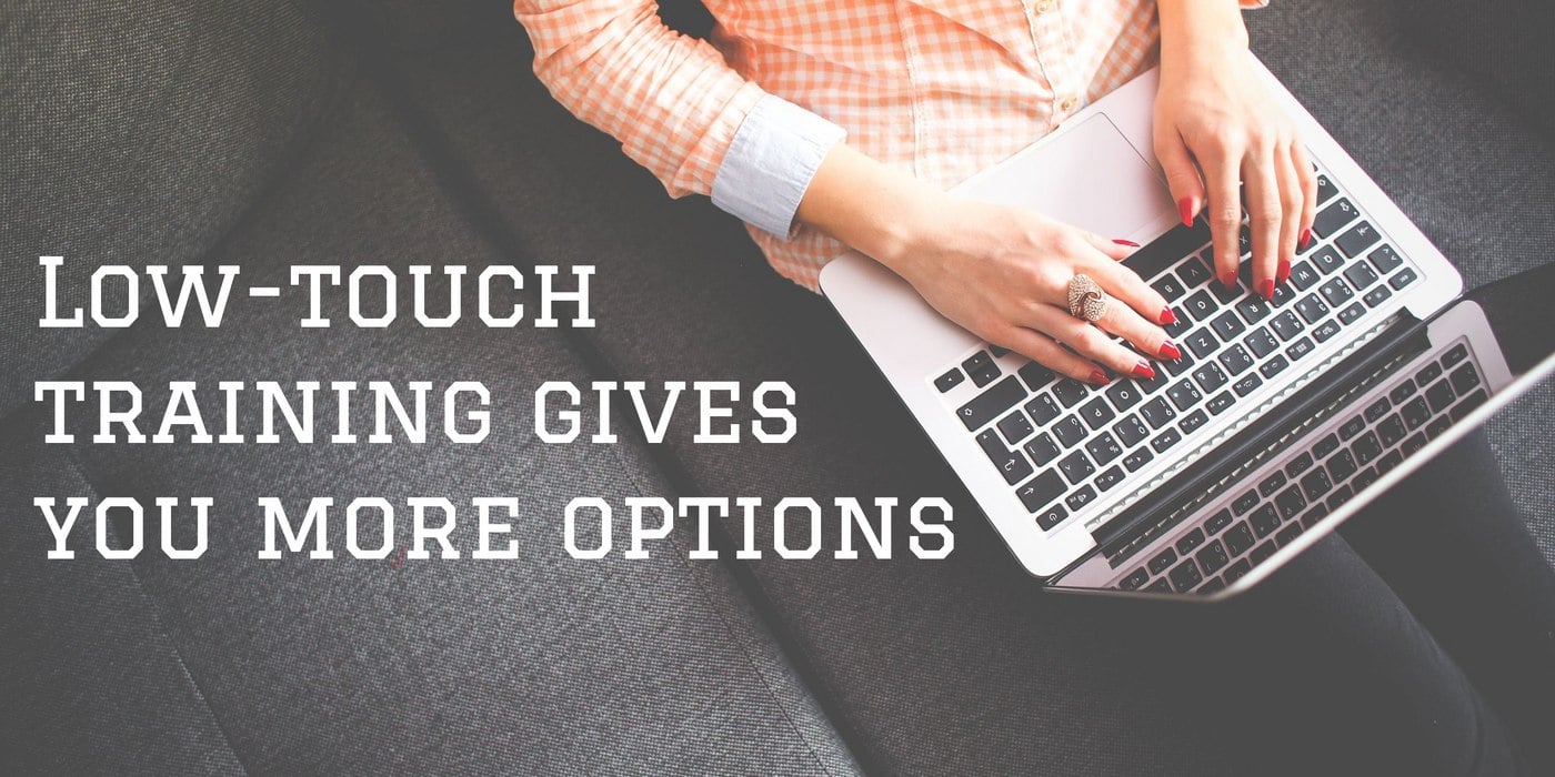 Use ScreenSteps for Low-Touch Training