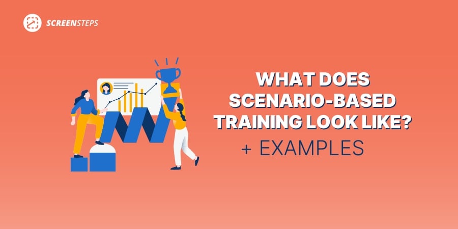 What Does Scenario-based Training Look Like? (+ Examples)